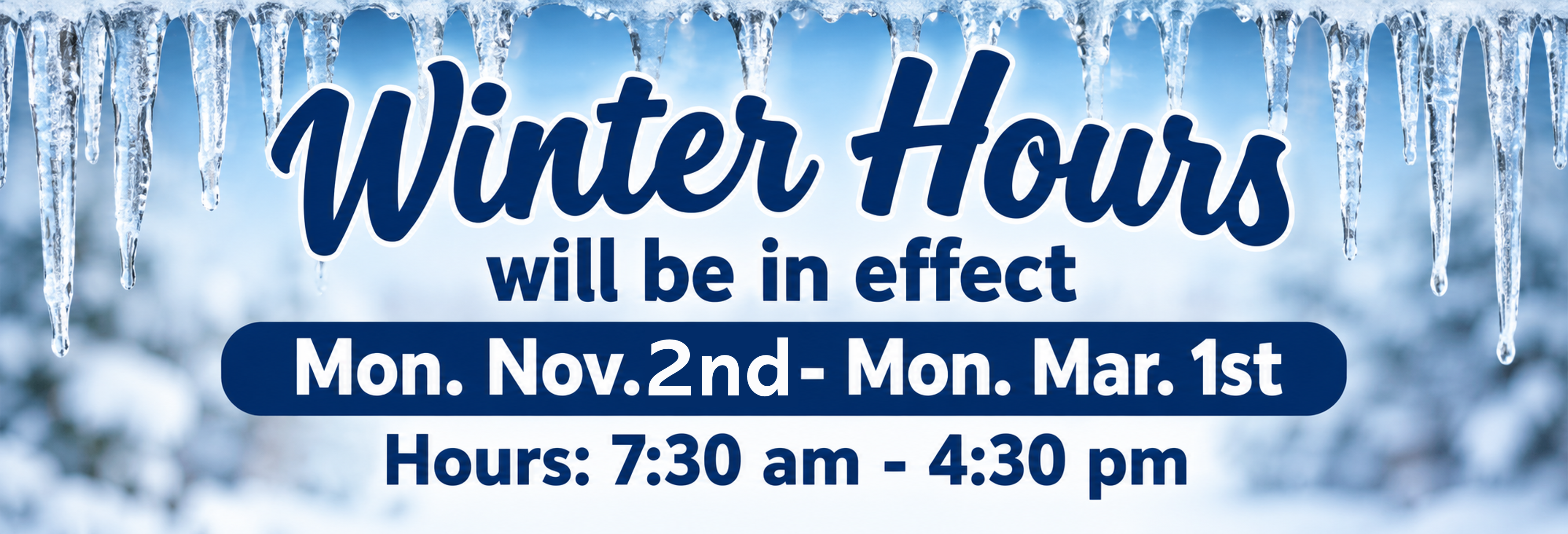 Winter Hours 2026